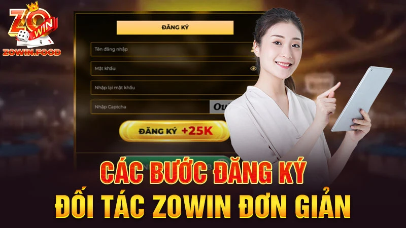 Các bước đăng ký đối tác ZOWIN đơn giản