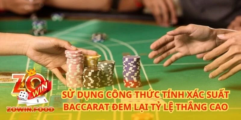 Sử dụng công thức tính xác suất trong Baccarat mang lại tỷ lệ thắng cao