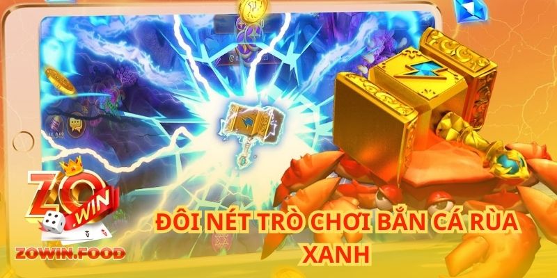 Đôi nét trò chơi Bắn cá rùa xanh