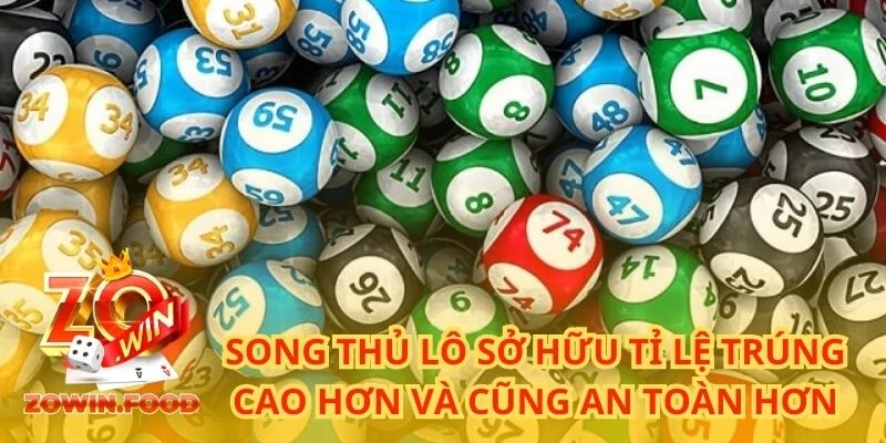 Song thủ lô sở hữu tỉ lệ trúng cao hơn và cũng an toàn hơn